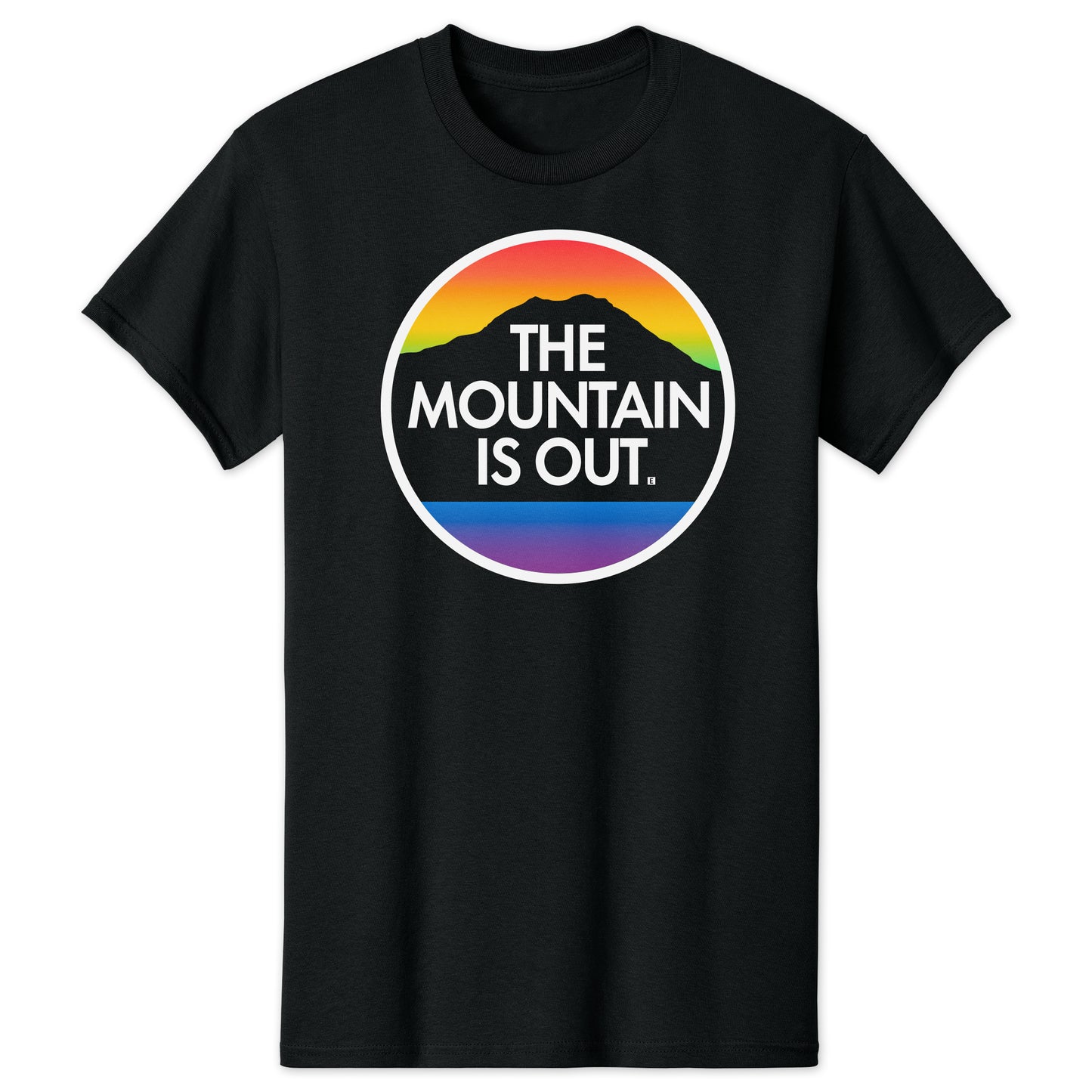 The Mountain Is Out T-Shirt